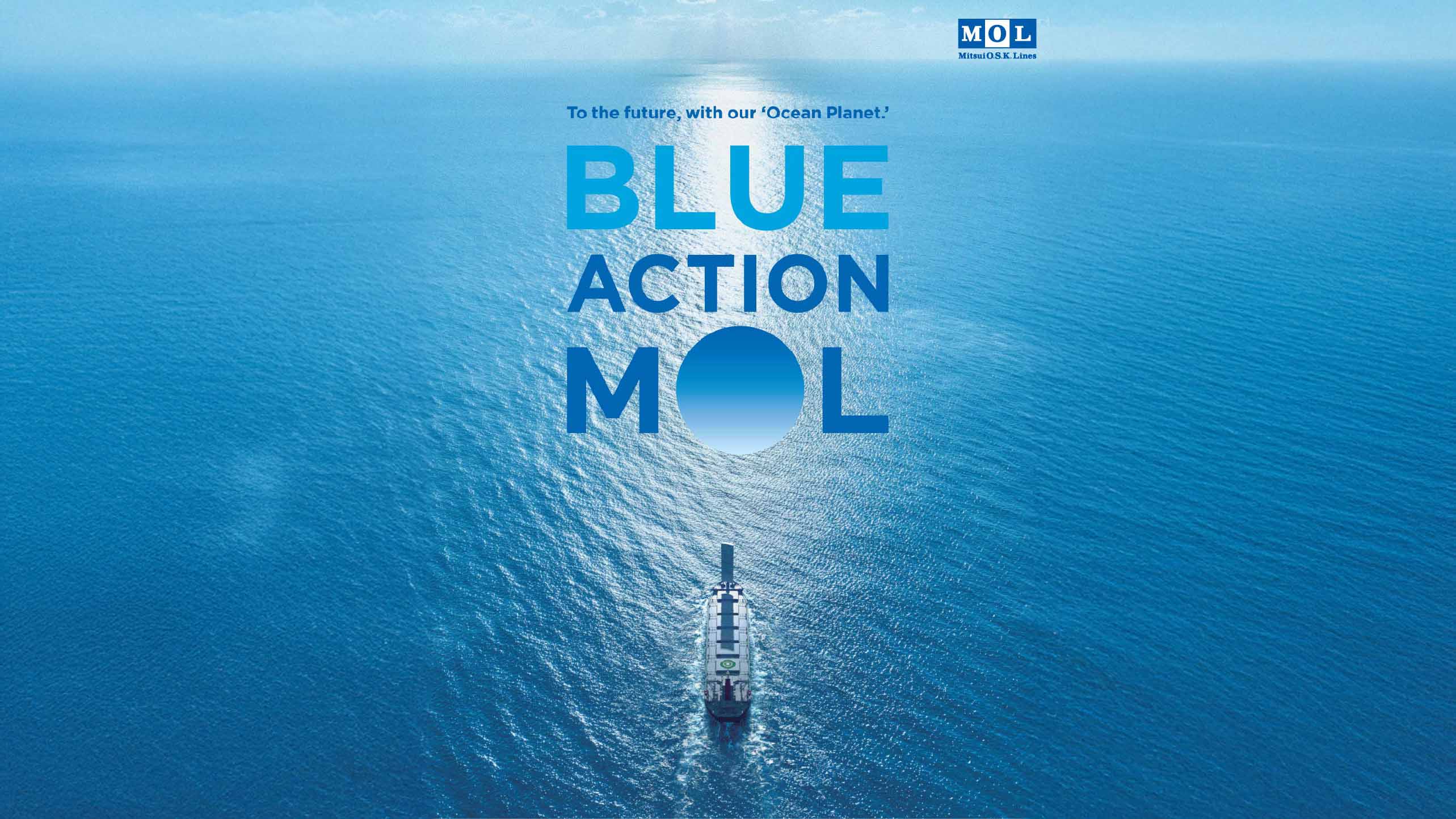 MOL BLUE ACTION 2035 visual showing a vessel sailing across the ocean, symbolizing the launch of Phase 2 and the company’s commitment to value realization and sustainable growth.